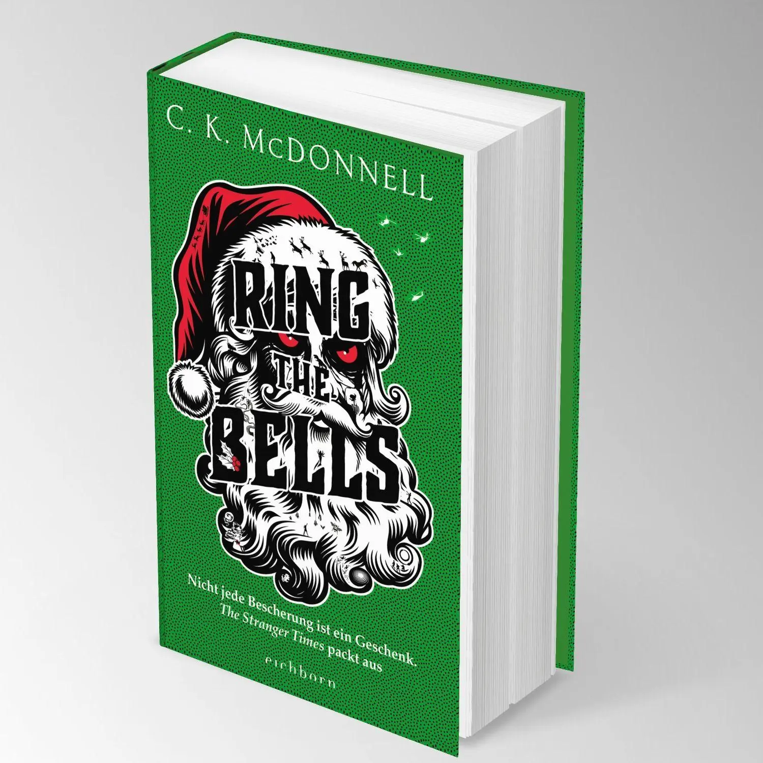 Bild: 9783847902225 | Ring the Bells | C. K. McDonnell | Buch | The Stranger Times | 512 S.