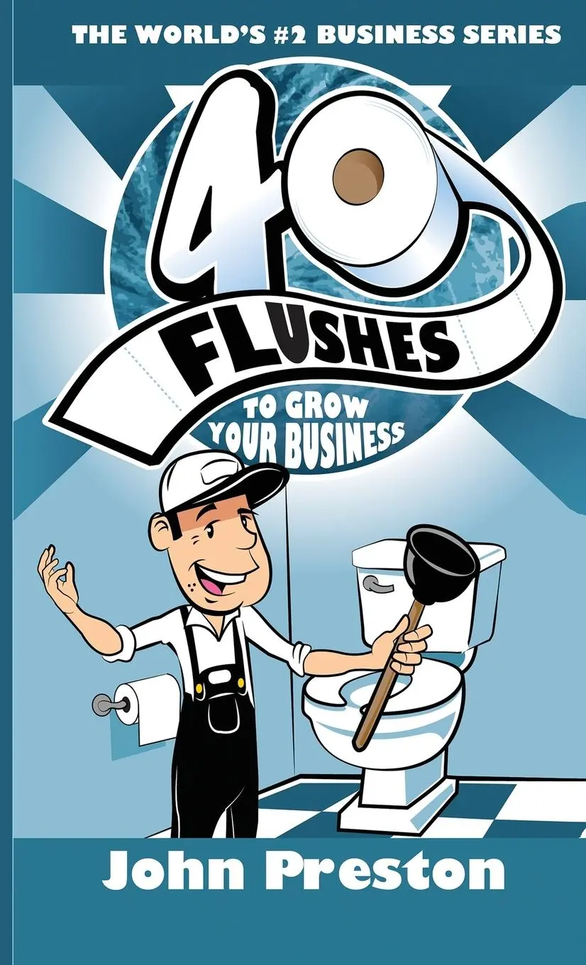 Cover: 9798998972225 | 40 Flushes To Grow Your Business | John Preston | Buch | Englisch