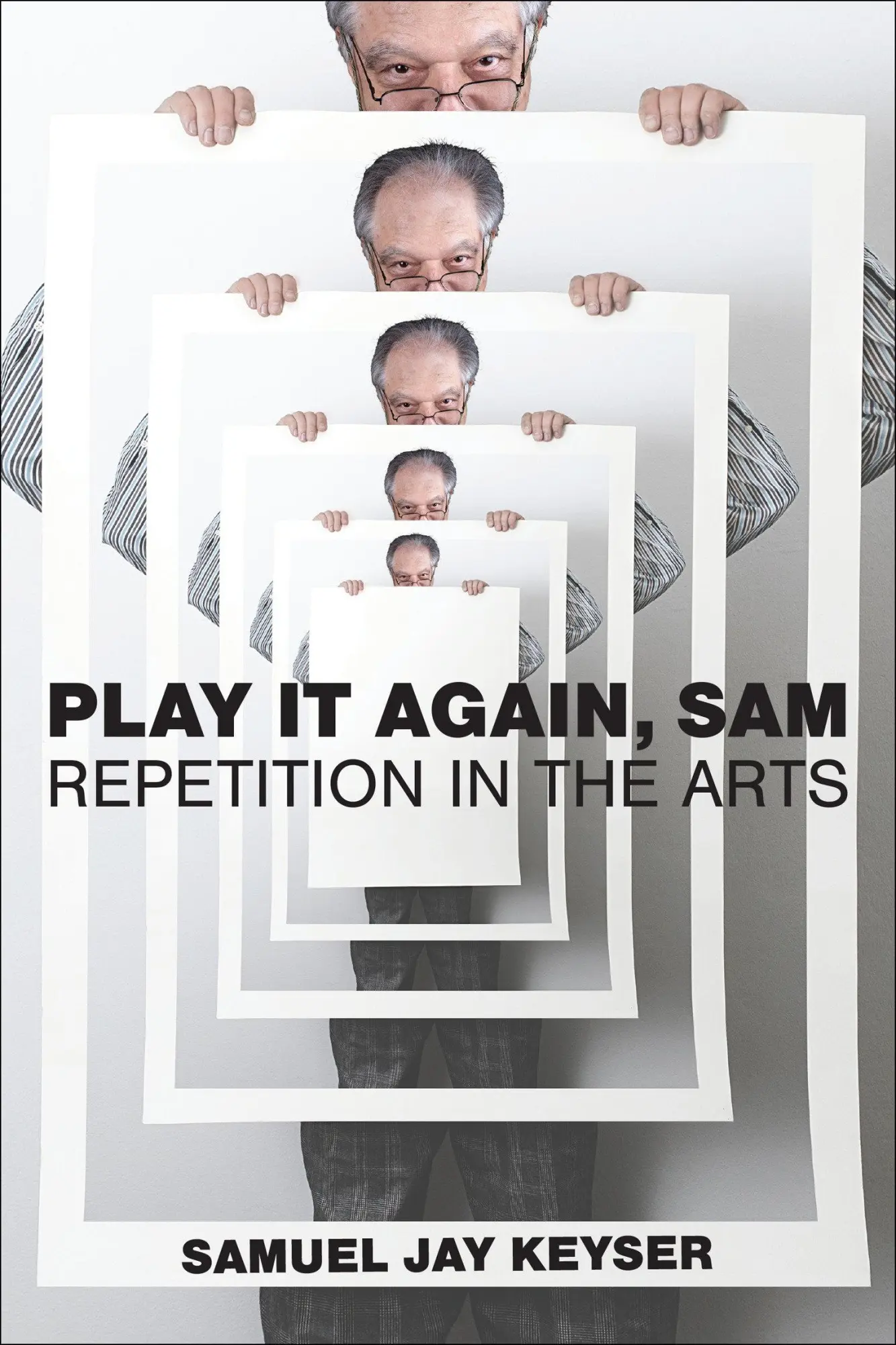 Cover: 9780262552325 | Play It Again, Sam | Repetition in the Arts | Samuel Jay Keyser | Buch