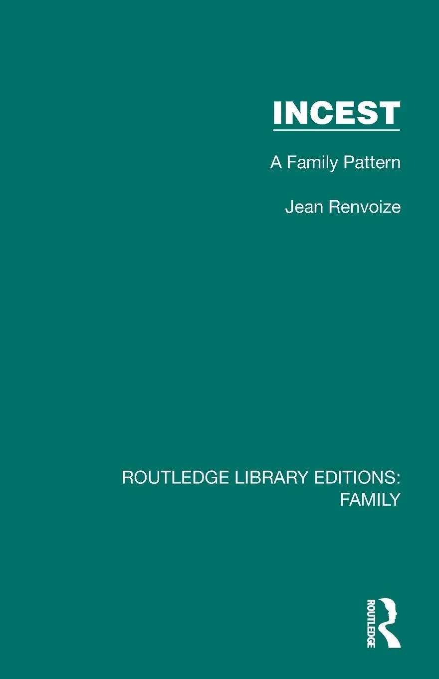 Cover: 9781032532325 | Incest | A Family Pattern | Jean Renvoize | Taschenbuch | Englisch