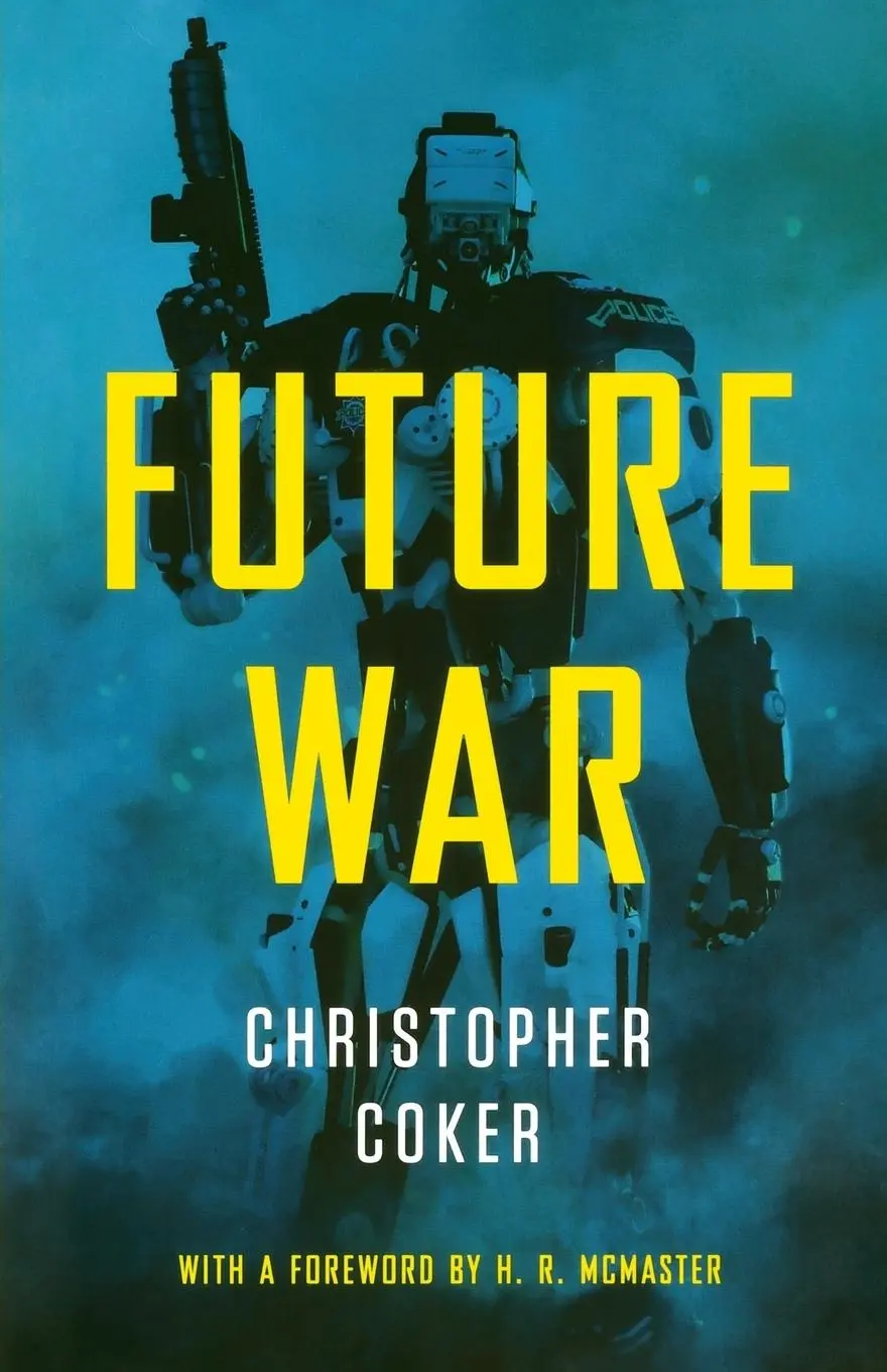 Cover: 9781509502325 | Future War | Christopher Coker | Taschenbuch | 244 S. | Englisch