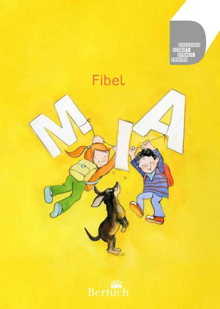 Cover: 9783863972325 | Fibel | MIA | Annett Zilger (u. a.) | Taschenbuch | 88 S. | Deutsch