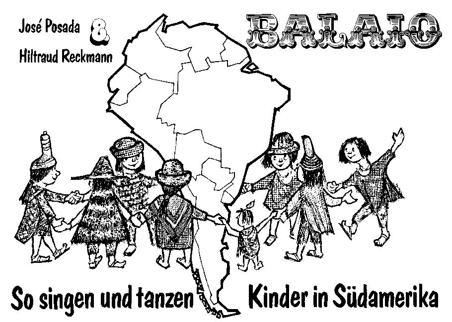 Cover: 9783872262325 | Balaio | So singen und tanzen Kinder in Südamerika. Tanzanweisungen