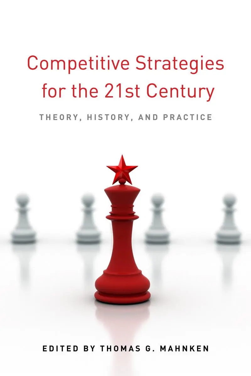 Cover: 9780804782425 | Competitive Strategies for the 21st Century | Thomas G Mahnken | Buch