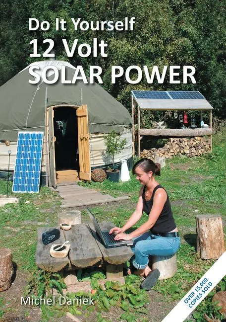 Cover: 9781856232425 | Do It Yourself 12 Volt Solar Power, 3rd Edition | Michel Daniek | Buch