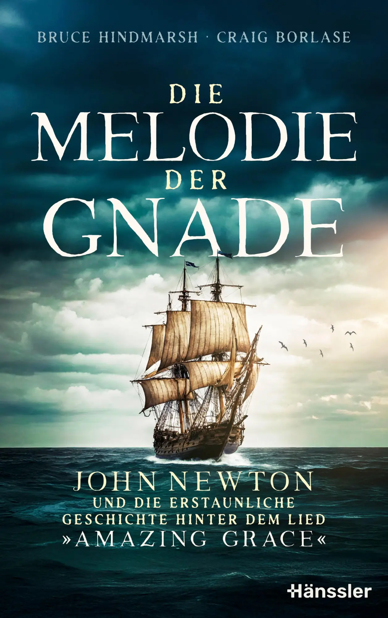 Cover: 9783775162425 | Die Melodie der Gnade | Bruce Hindmarsh (u. a.) | Taschenbuch | 304 S.