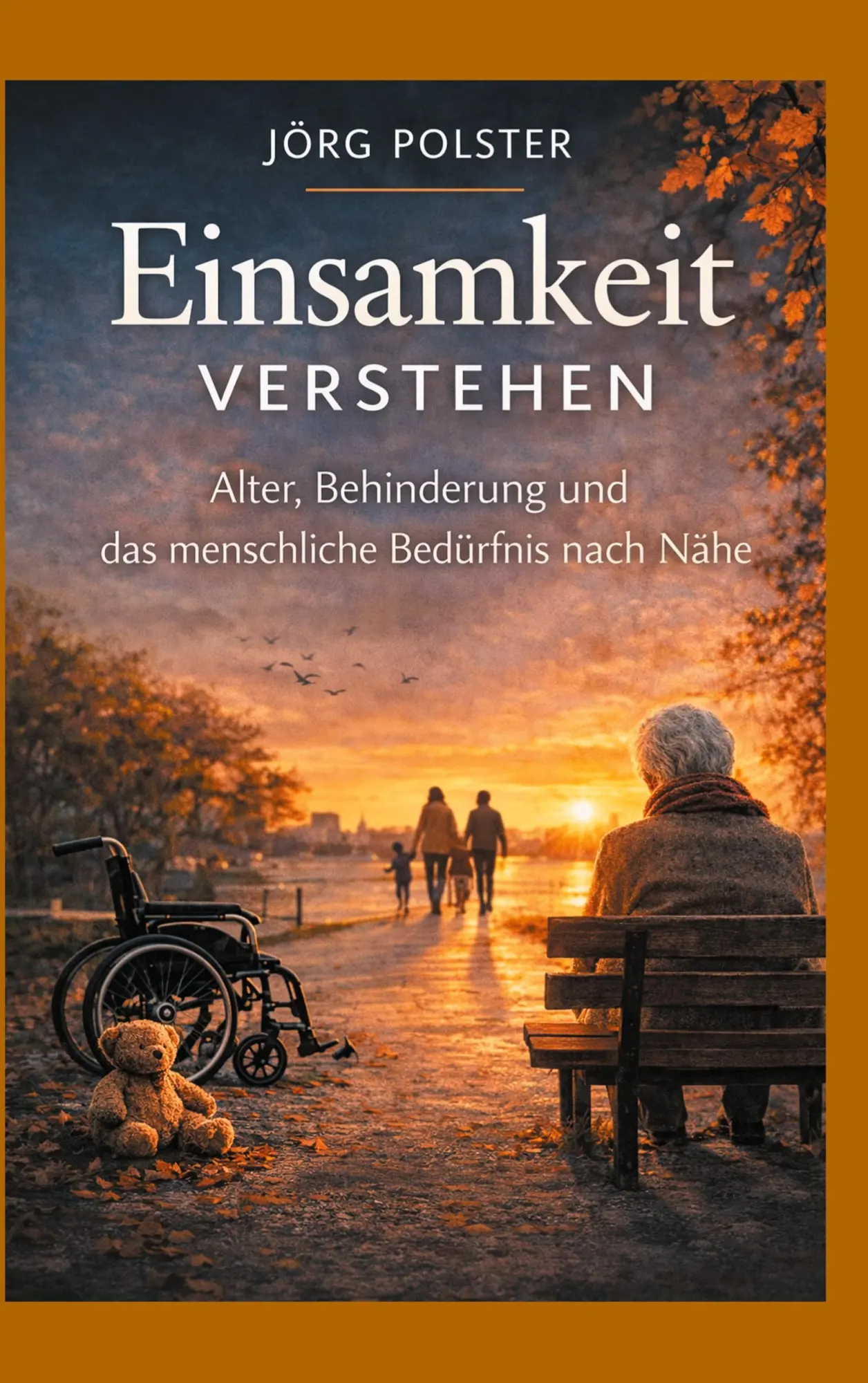 Cover: 9783819262425 | Einsamkeit verstehen | Jörg Polster | Taschenbuch | Kleine Ratgeber