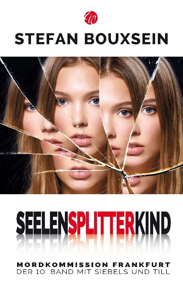 Cover: 9783939362425 | Seelensplitterkind | Mordkommission Frankfurt | Stefan Bouxsein | Buch