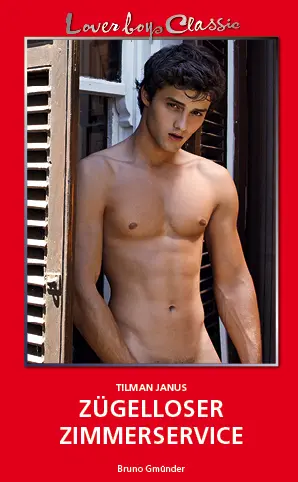 Cover: 9783959852425 | Zügelloser Zimmerservice | Tilman Janus | Taschenbuch | 208 S. | 2016