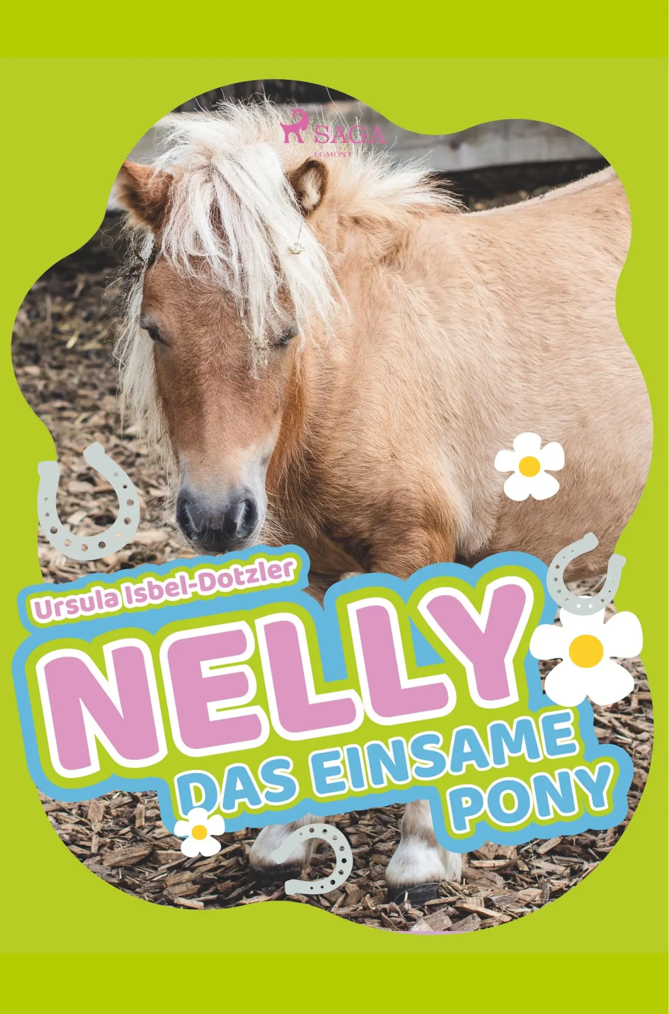 Cover: 9788726152425 | Nelly - Das einsame Pony | Ursula Isbel-Dotzler | Taschenbuch | Nelly