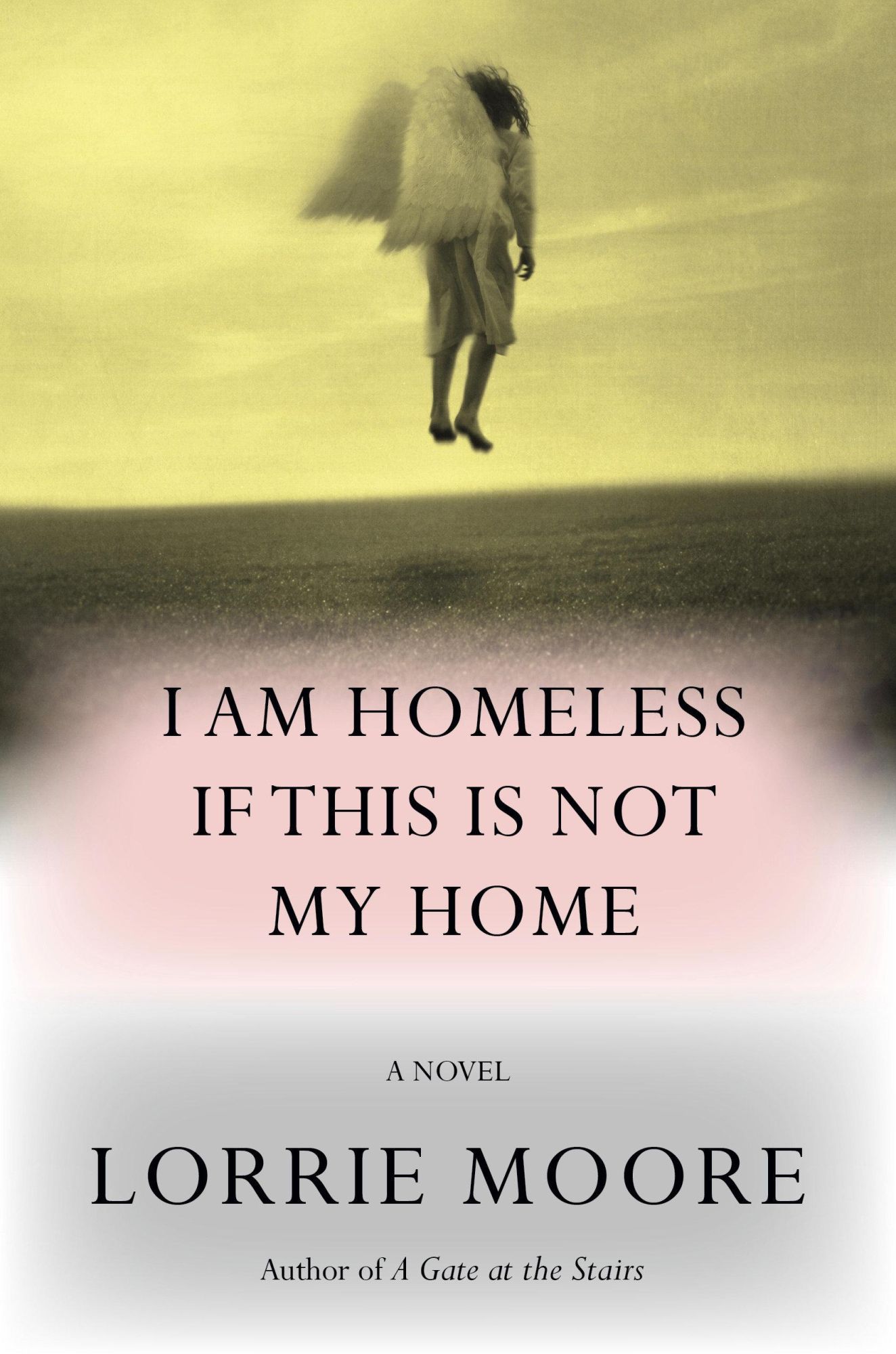 Cover: 9781524712525 | I Am Homeless If This Is Not My Home | Lorrie Moore | Taschenbuch
