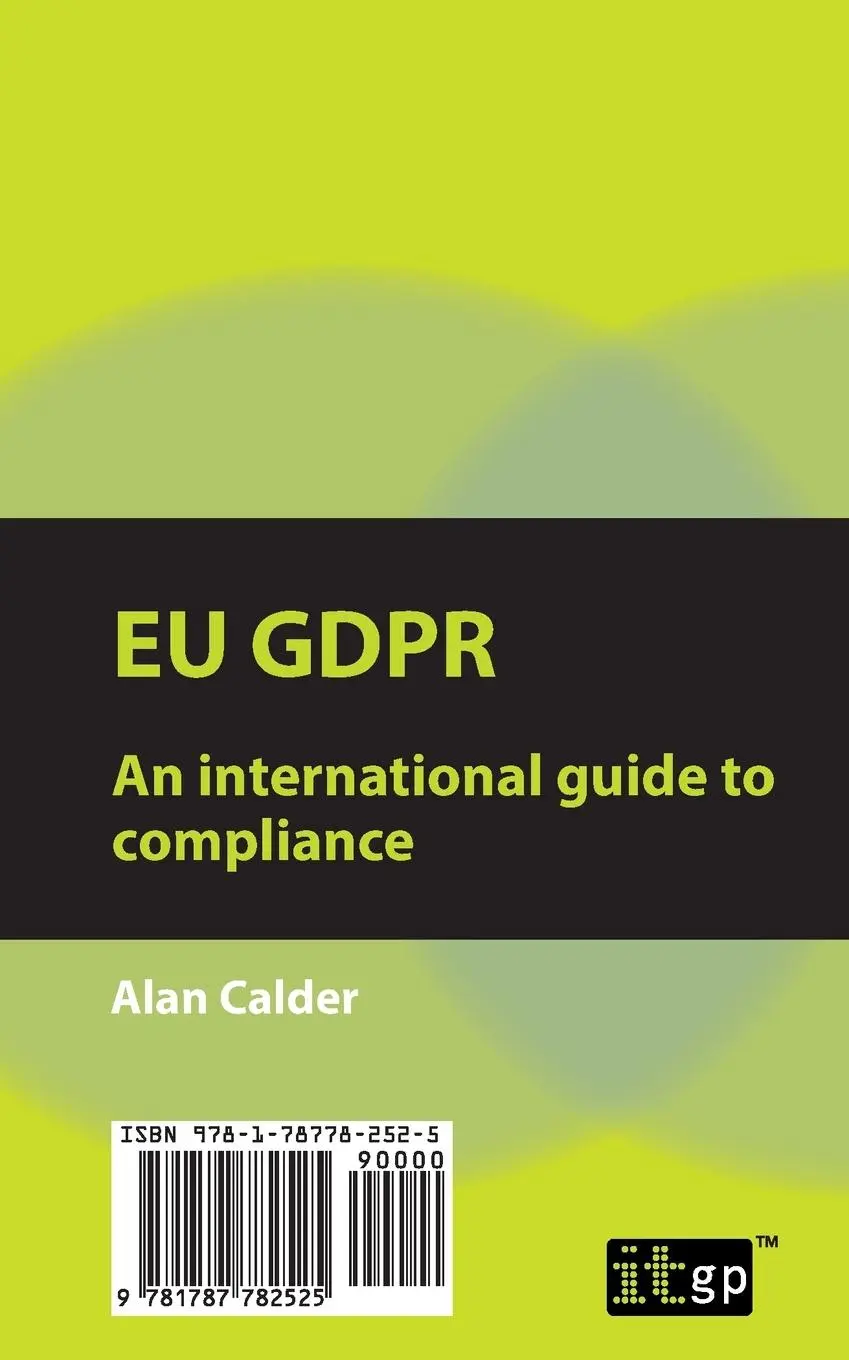 Rückseite: 9781787782525 | EU GDPR | An international guide to compliance | Alan Calder | Buch