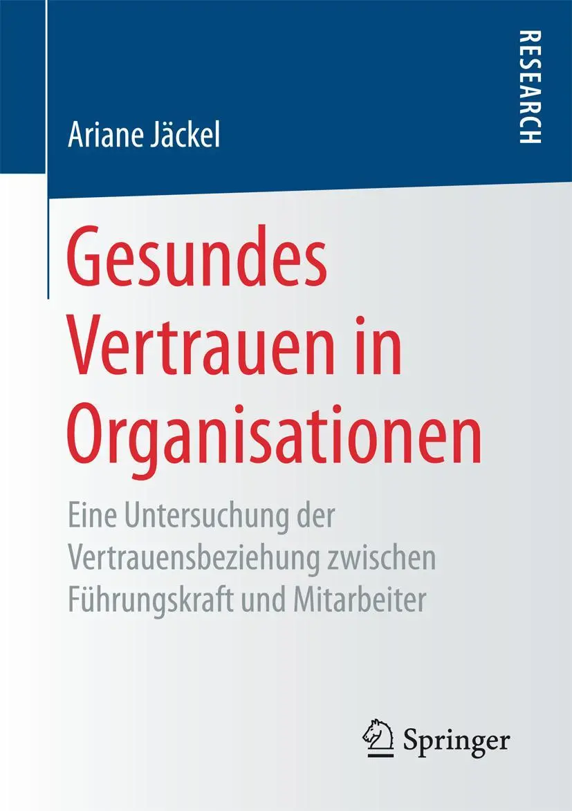 Cover: 9783658192525 | Gesundes Vertrauen in Organisationen | Ariane Jäckel | Taschenbuch