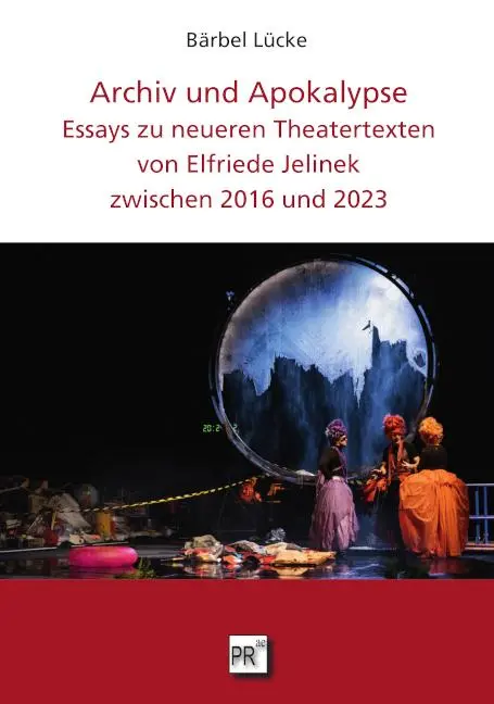 Cover: 9783706912525 | Archiv und Apokalypse | Bärbel Lücke | Taschenbuch | 182 S. | Deutsch