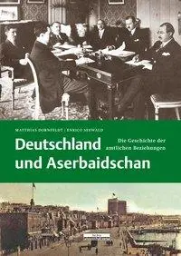 Cover: 9783954102525 | Deutschland und Aserbaidschan | Matthias/Seewald, Enrico Dornfeldt