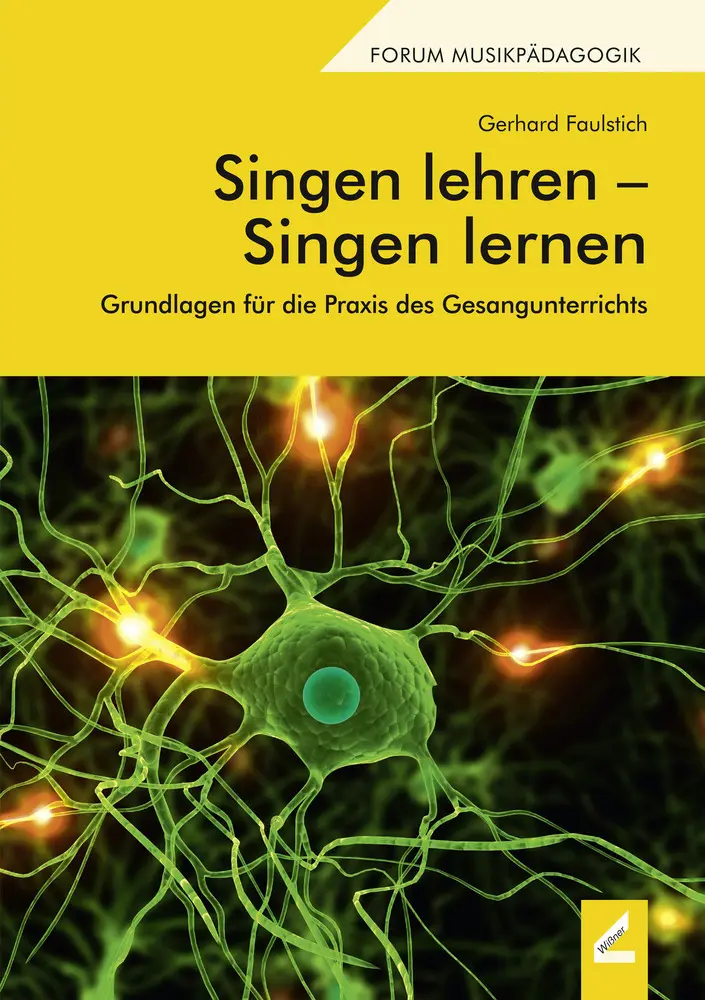 Cover: 9783957862525 | Singen lehren - Singen lernen | Gerhard Faulstich | Taschenbuch | 2020