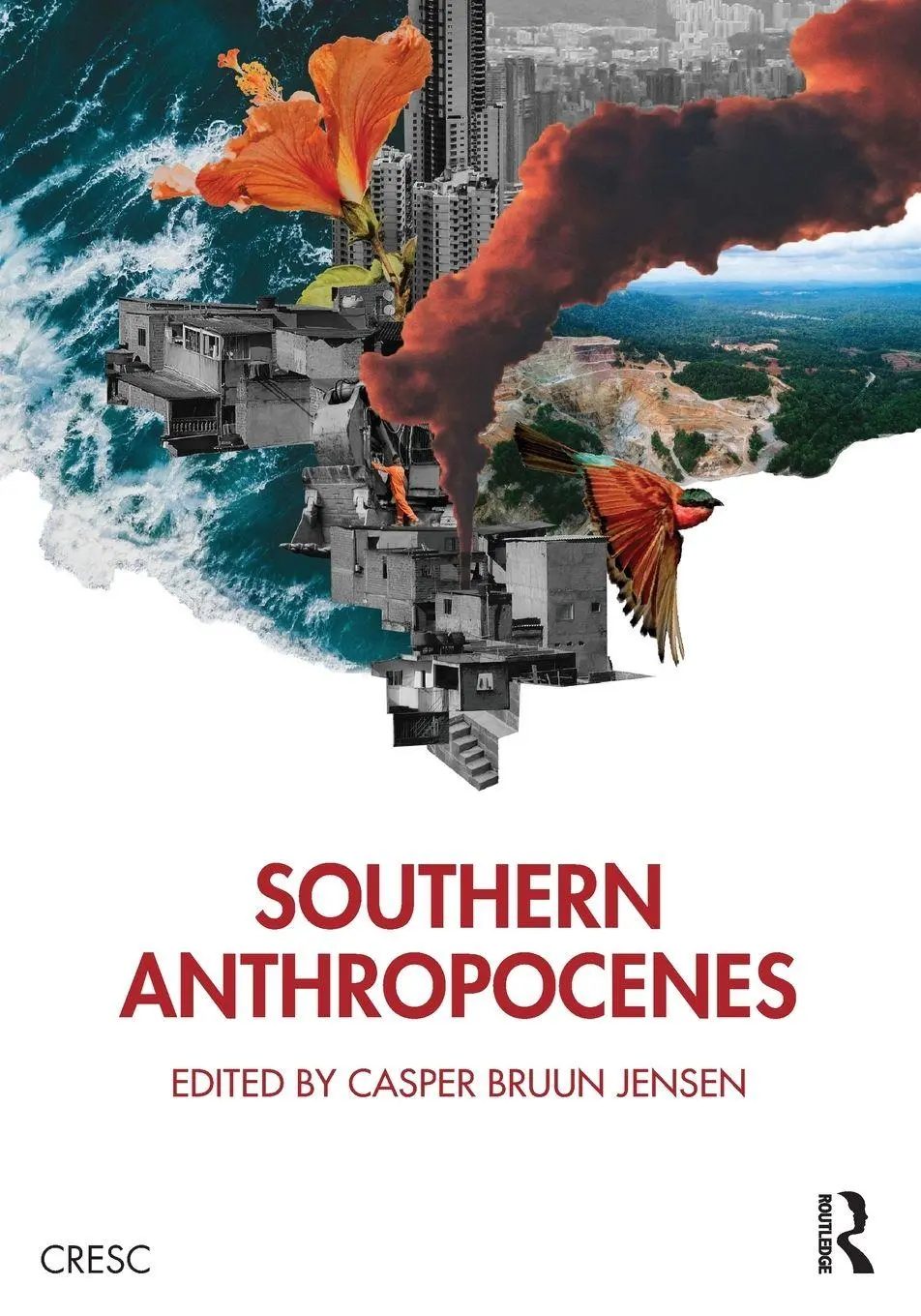 Cover: 9781041102625 | Southern Anthropocenes | Casper Bruun Jensen | Taschenbuch | Englisch
