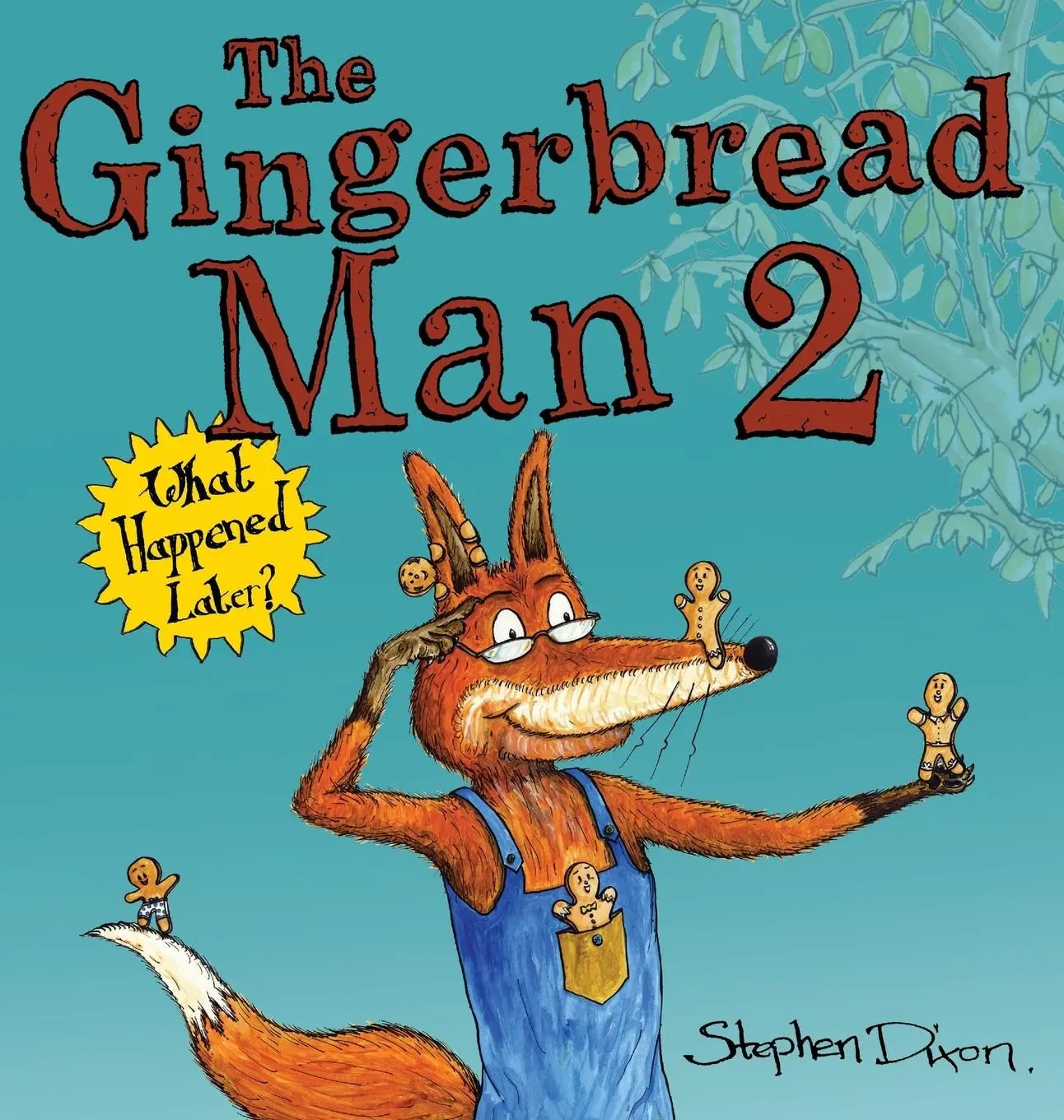 Cover: 9781527222625 | The Gingerbread Man 2 | What Happened Later? | Stephen Dixon | Buch