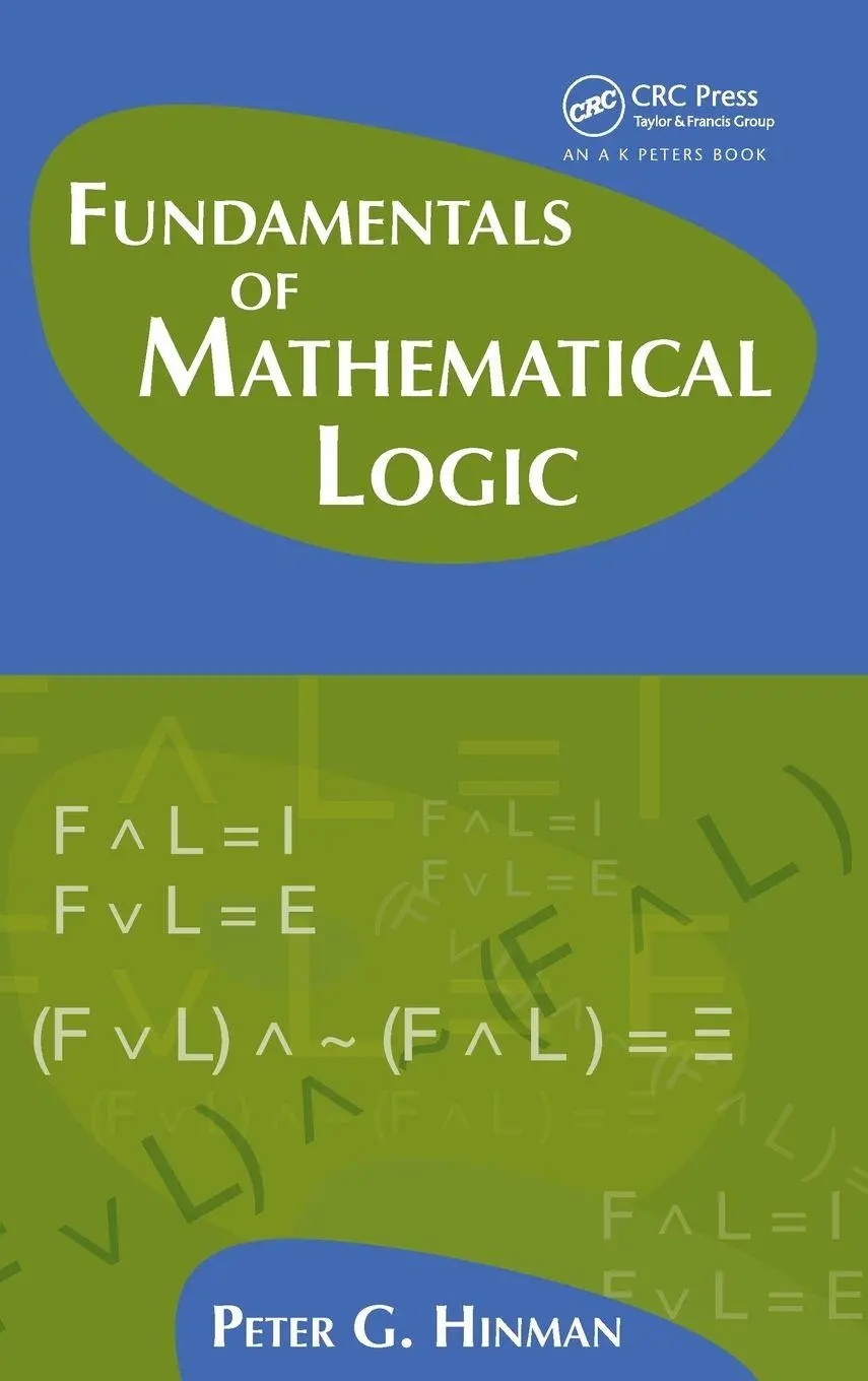 Cover: 9781568812625 | Fundamentals of Mathematical Logic | Peter G. Hinman | Buch | Englisch