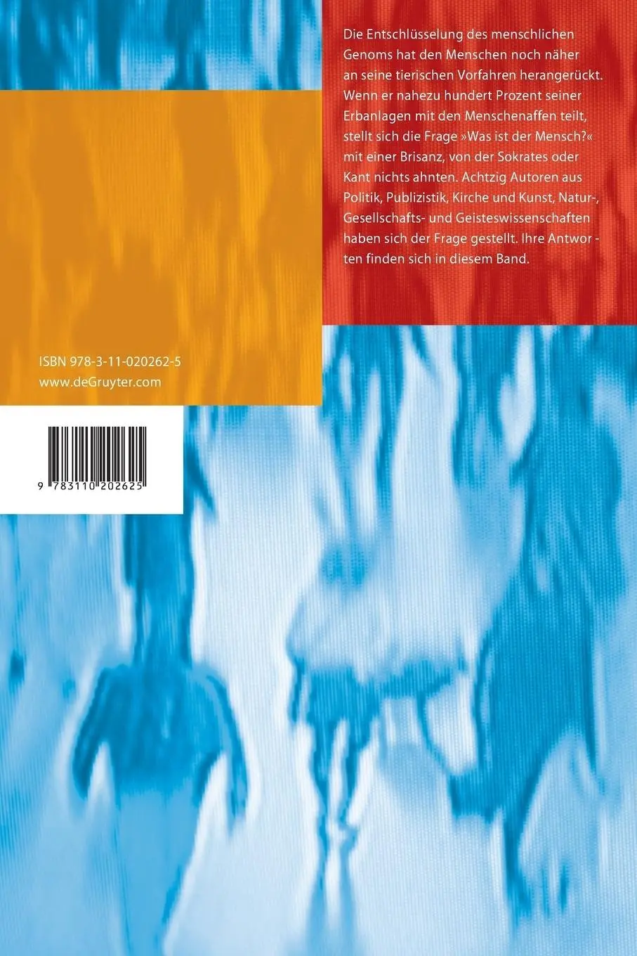 Rückseite: 9783110202625 | Was ist der Mensch? | Detlev Ganten (u. a.) | Taschenbuch | XII | 2008