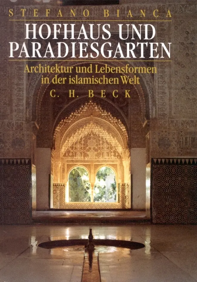 Cover: 9783406482625 | Hofhaus und Paradiesgarten | Stefano Bianca | Taschenbuch | 308 S.