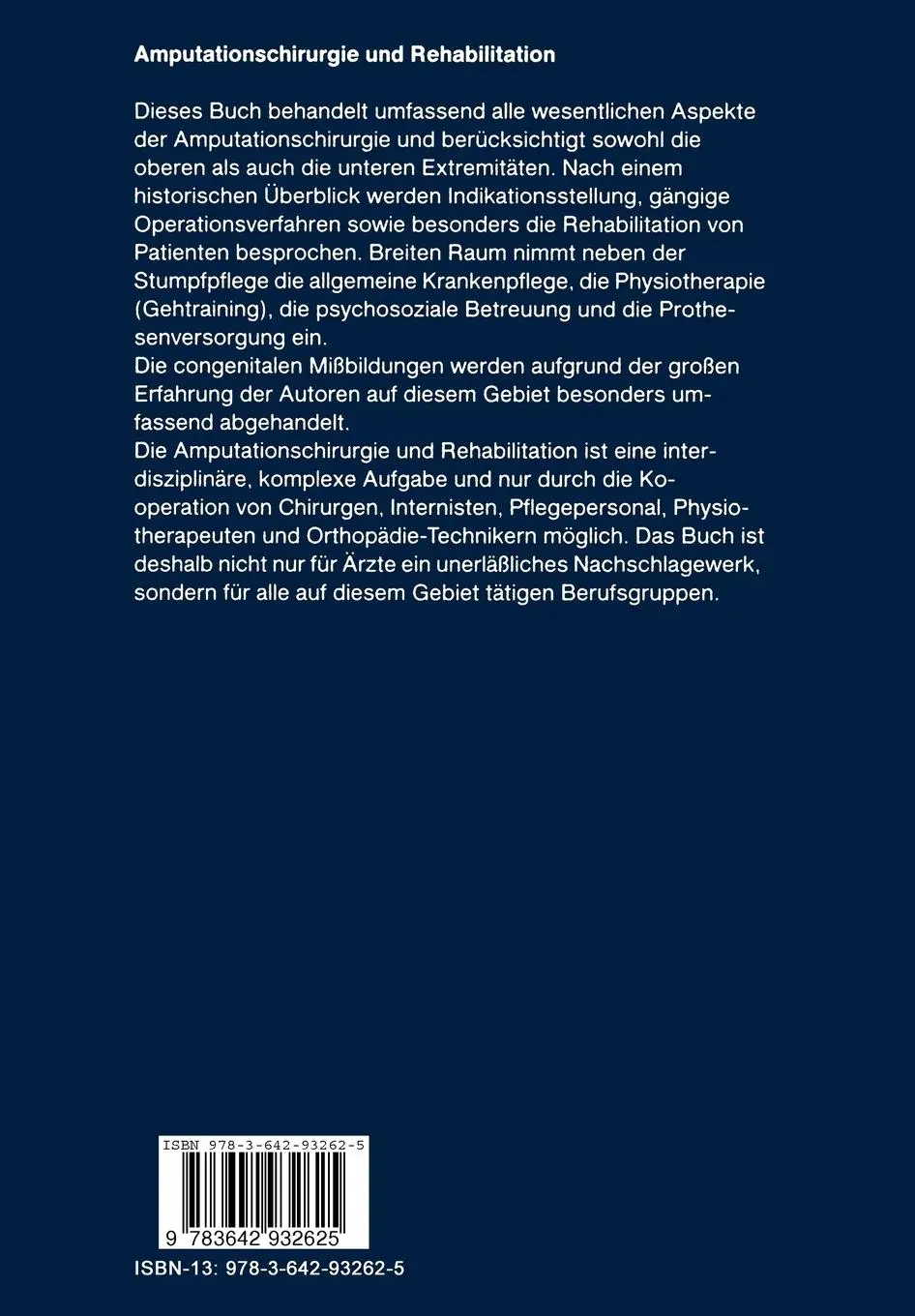 Rückseite: 9783642932625 | Amputationschirurgie und Rehabilitation | J. P. Kostuik | Taschenbuch