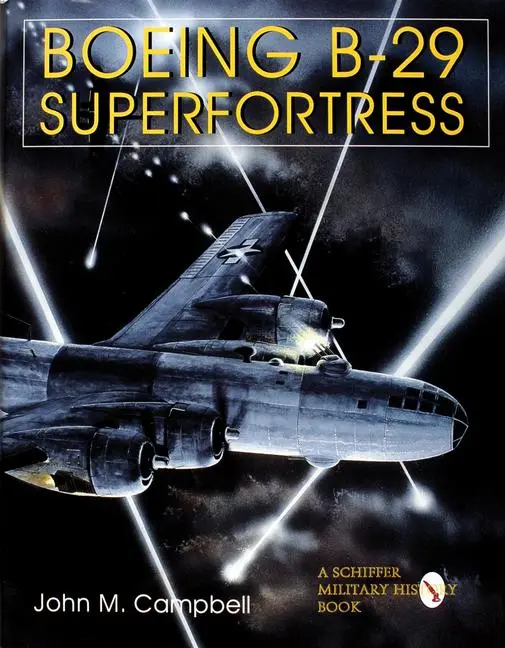 Cover: 9780764302725 | Boeing B-29 Superfortress Vol. II: American Bomber Aircraft in...