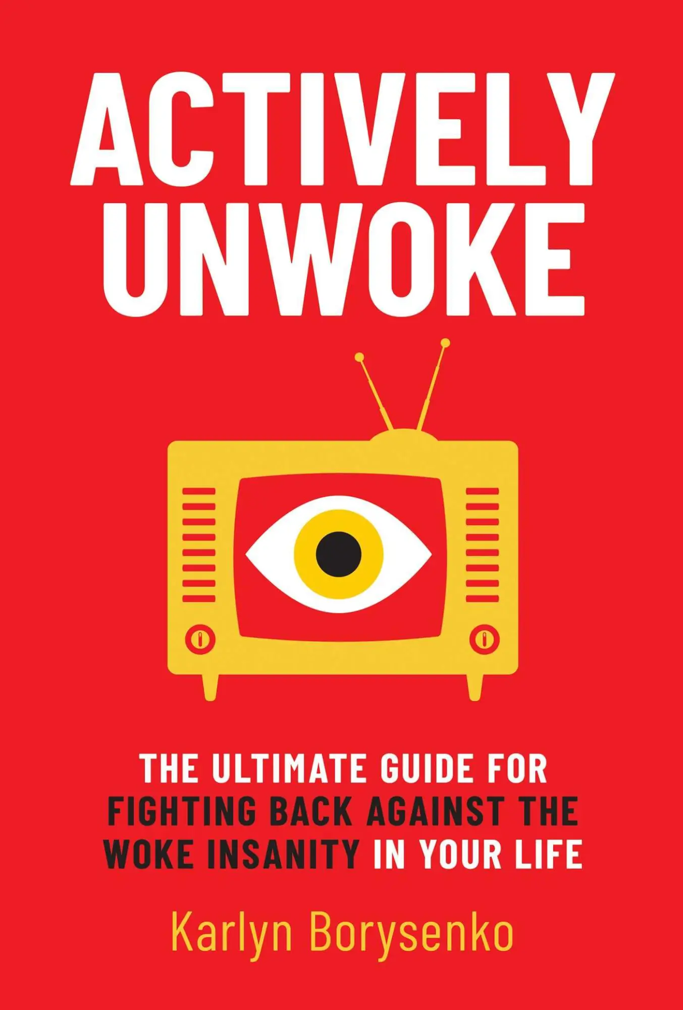 Cover: 9781637582725 | Actively Unwoke | Karlyn Borysenko | Buch | Gebunden | Englisch | 2022