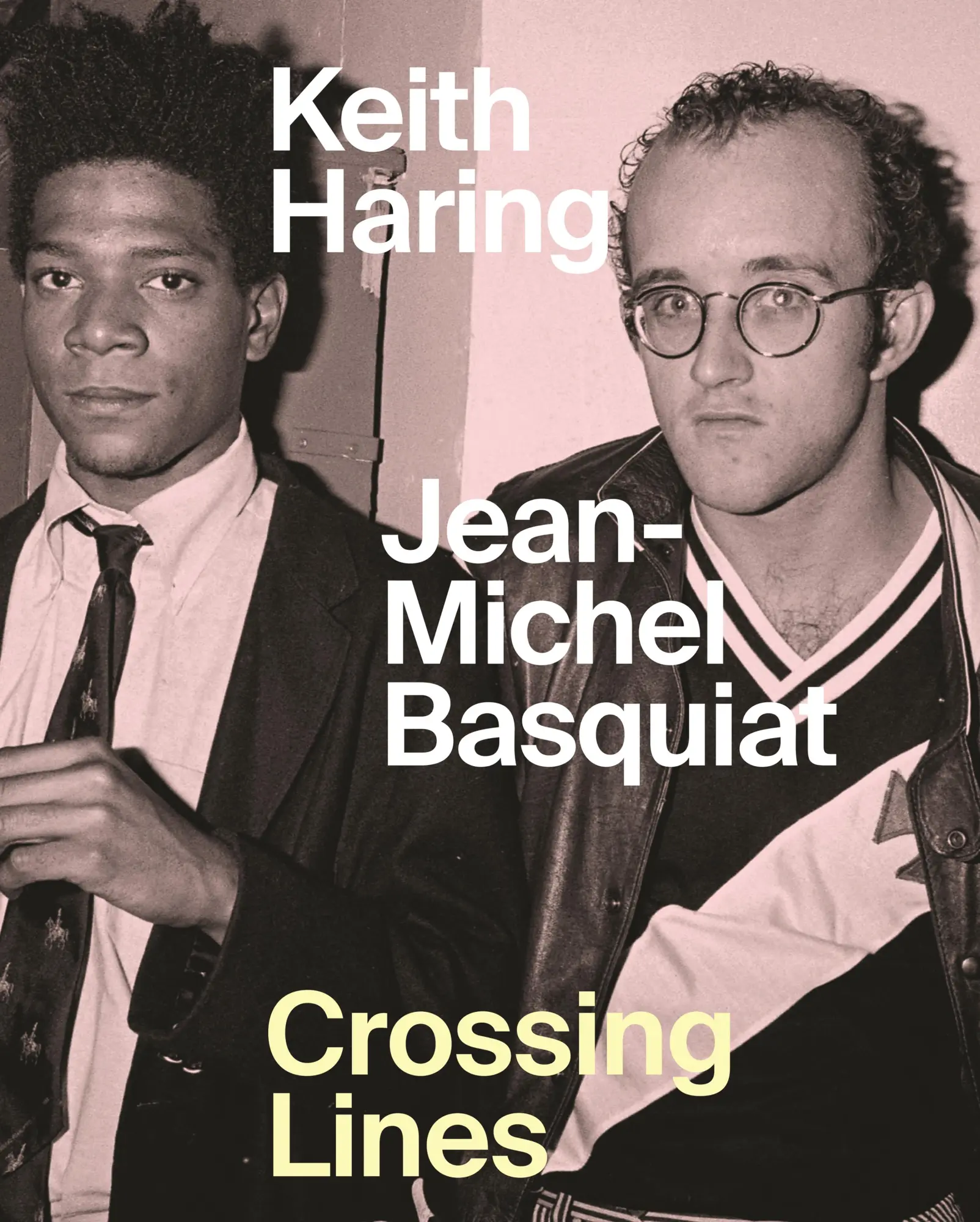 Cover: 9781925432725 | Keith Haring/Jean-Michel Basquiat | Crossing Lines | Dieter Buchhart