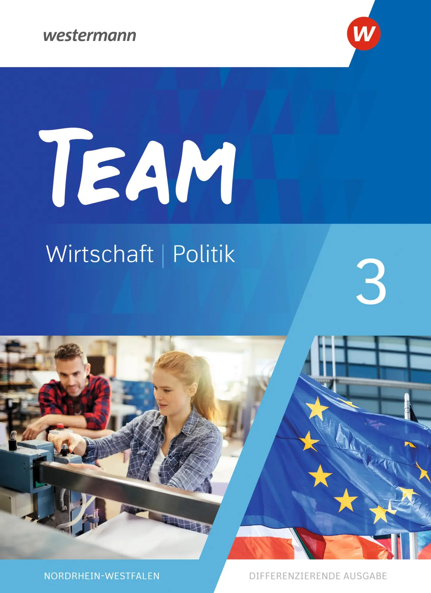 Cover: 9783141052725 | TEAM 3. Schulbuch - Arbeitsbücher für Politik und Wirtschaft -...