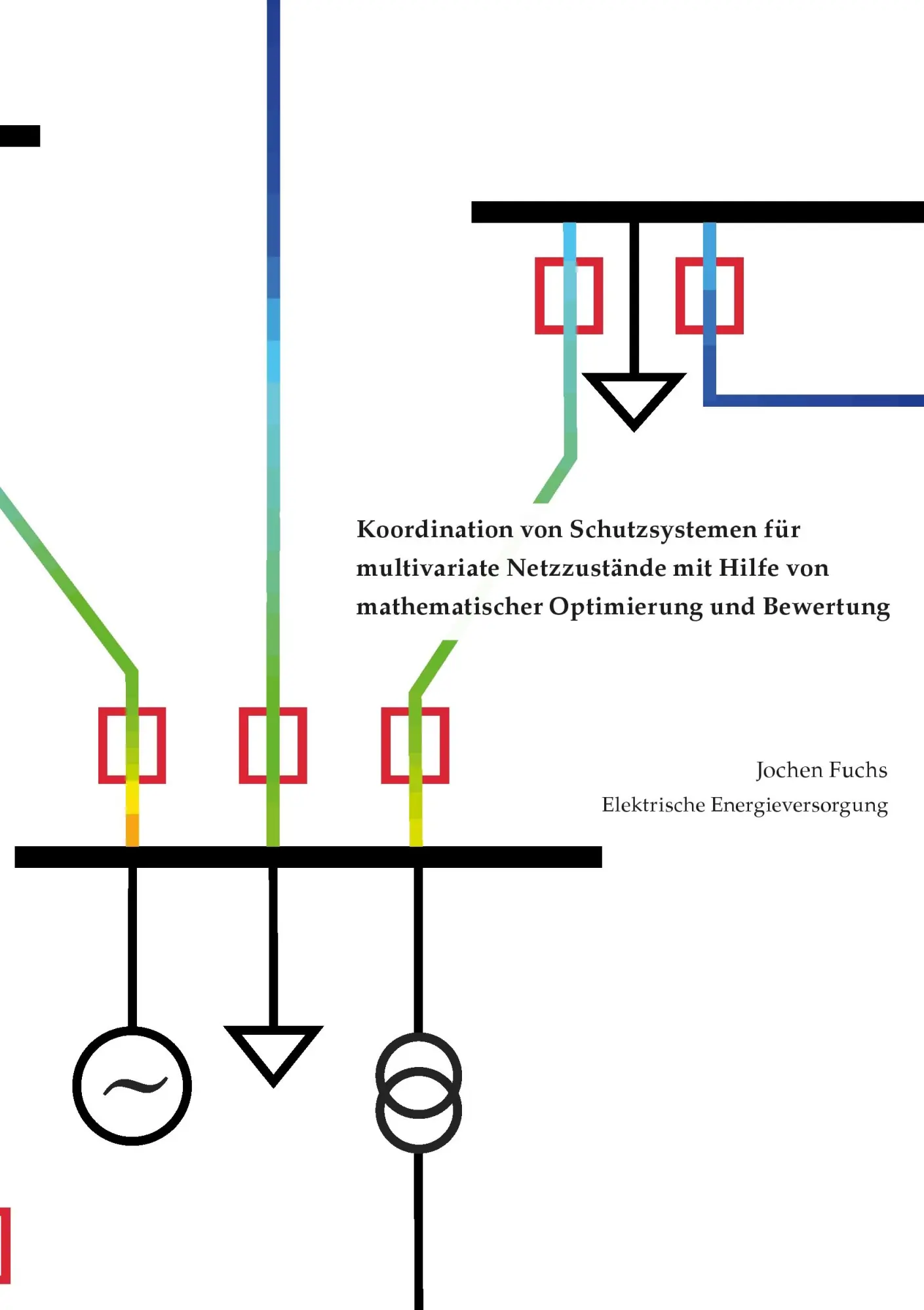 Cover: 9783744822725 | Koordination von Schutzsystemen für multivariate Netzzustände mit...