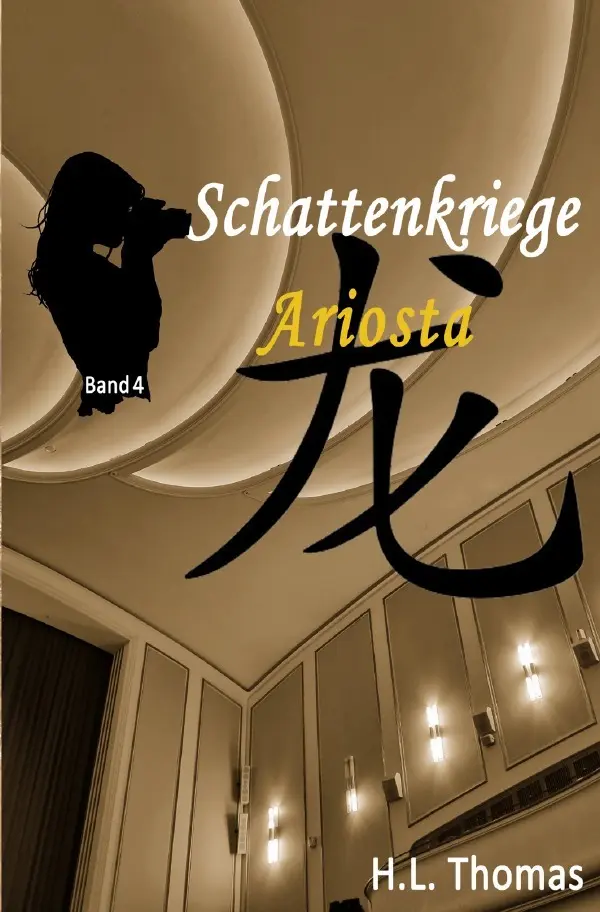 Cover: 9783757552725 | Schattenkriege | Ariosta. DE | H. L. Thomas | Taschenbuch | 376 S.