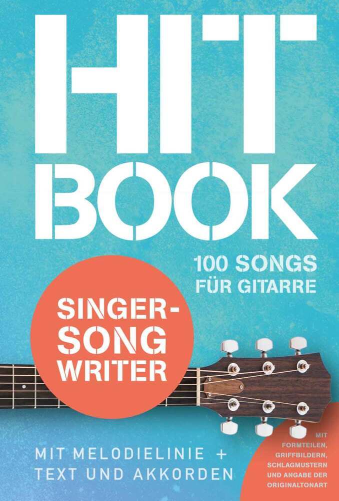 Cover: 9783954562725 | Hitbook Singer-Songwriter - 100 Songs für Gitarre | Edition | Buch