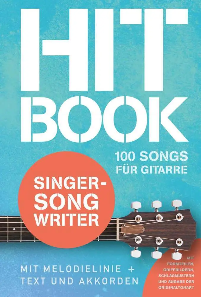 Cover: 9783954562725 | Hitbook Singer-Songwriter - 100 Songs für Gitarre | Edition | Buch