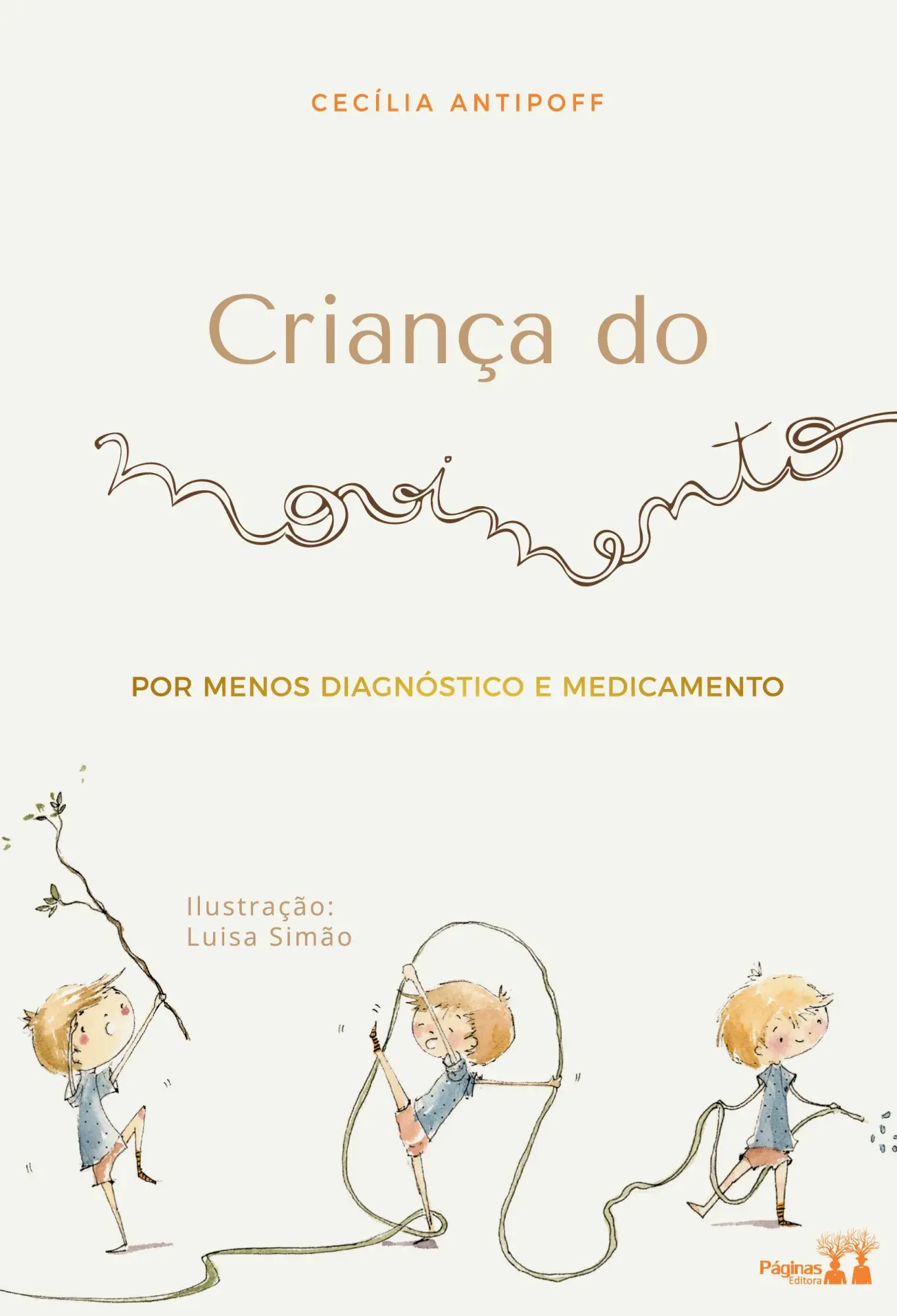 Cover: 9786550792725 | Criança do movimento | Cecília Antipoff | Taschenbuch | Portugiesisch