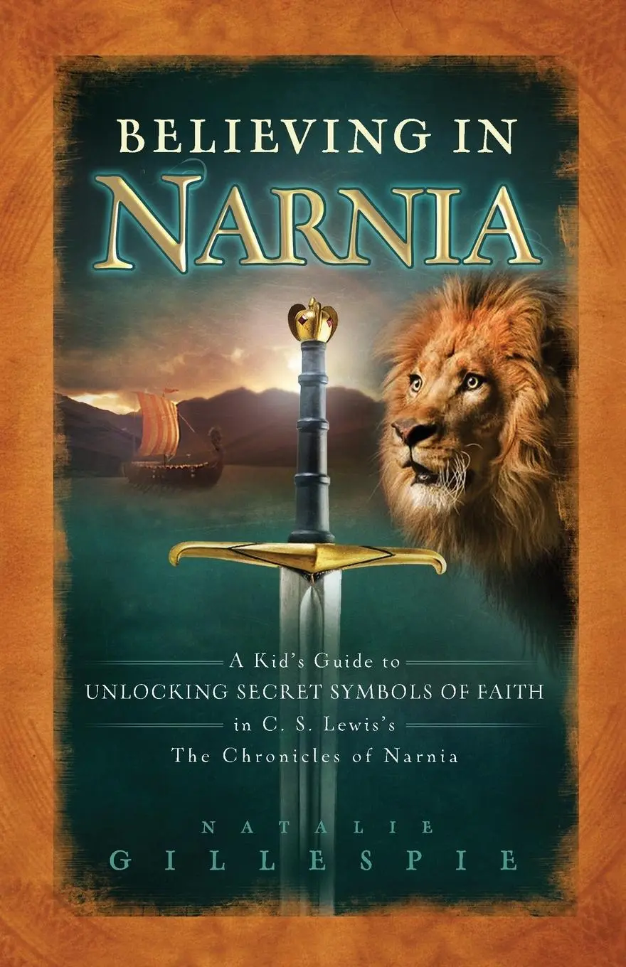 Cover: 9781400312825 | Believing in Narnia | Natalie Gillespie | Taschenbuch | Englisch