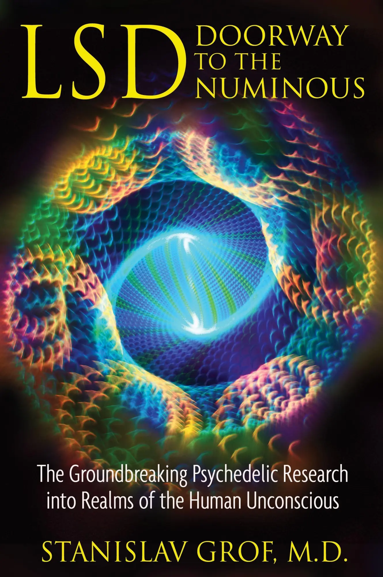 Cover: 9781594772825 | Lsd: Doorway to the Numinous | Stanislav Grof | Taschenbuch | Englisch
