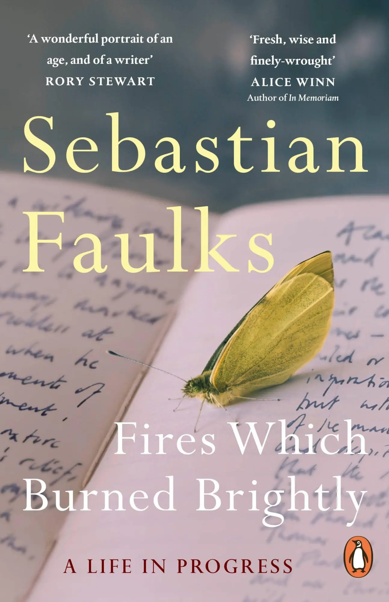 Cover: 9781804952825 | Fires Which Burned Brightly | A Life in Progress | Sebastian Faulks