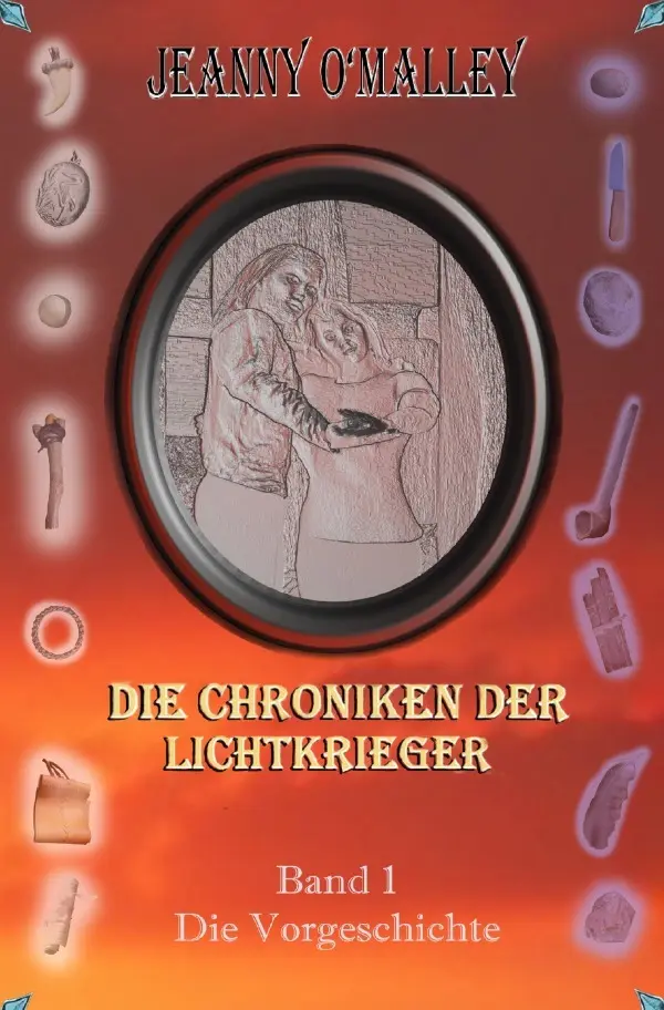Cover: 9783756552825 | Die Chroniken der Lichtkrieger | Band 1 - Die Vorgeschichte | O'Malley