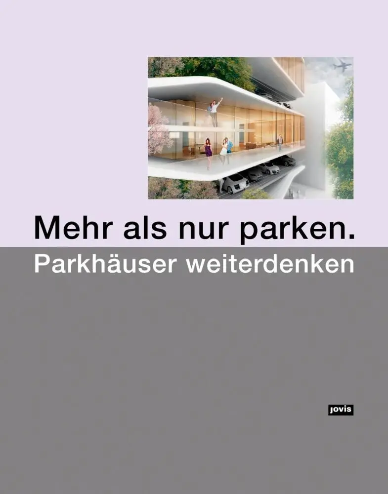 Cover: 9783868592825 | Mehr als nur parken. | Hessen (u. a.) | Buch | 160 S. | Deutsch | 2014