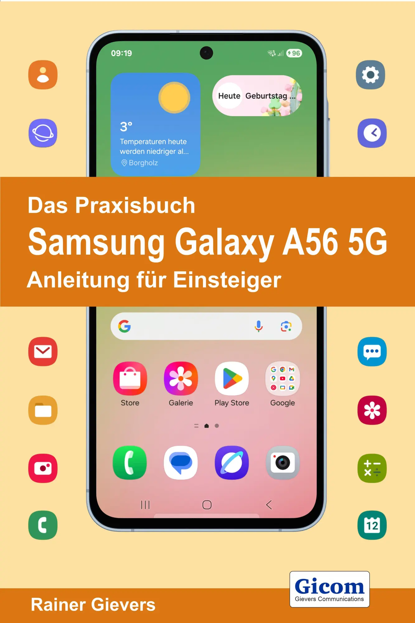 Cover: 9783964692825 | Das Praxisbuch Samsung Galaxy A56 5G - Anleitung für Einsteiger | Buch