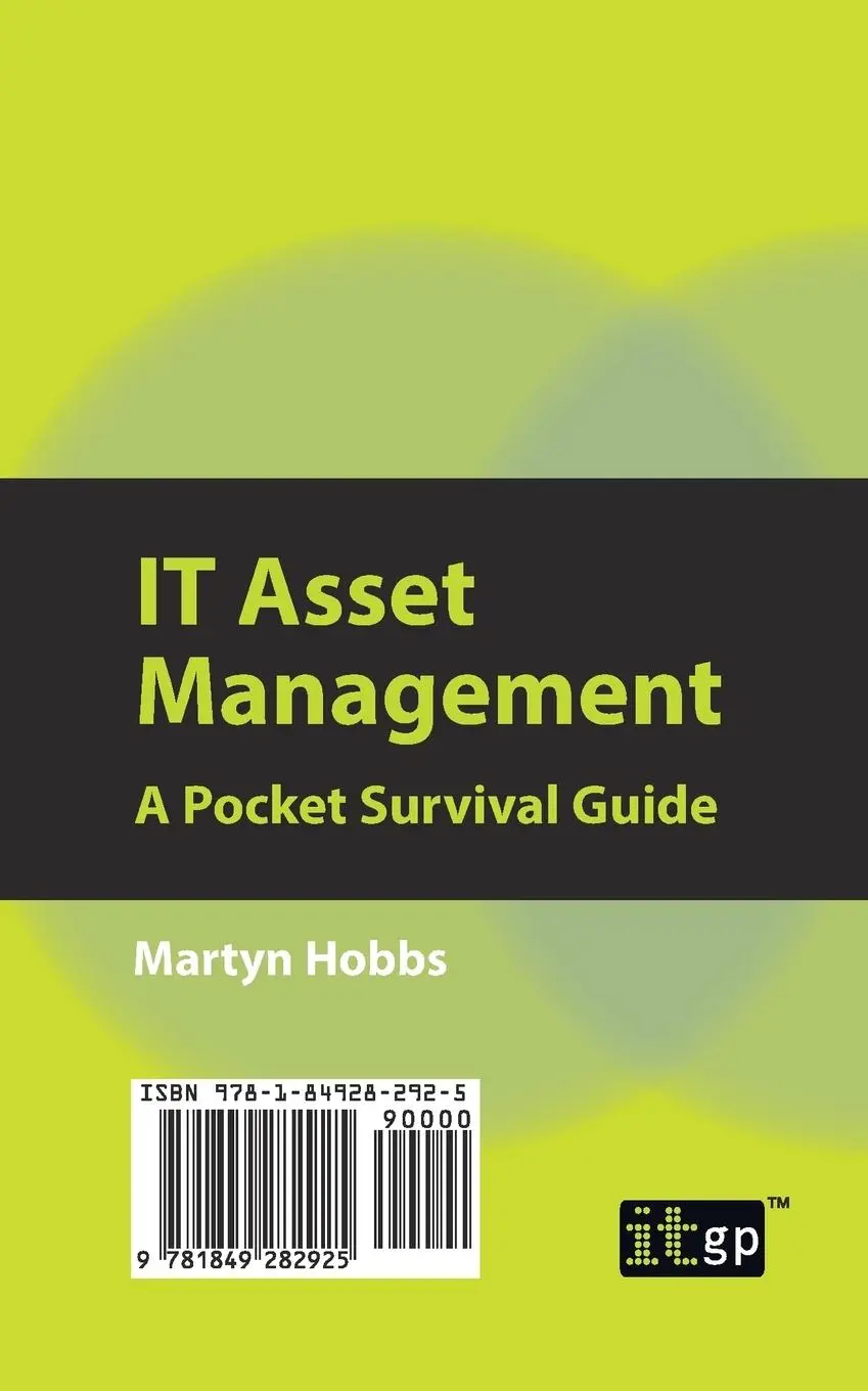 Rückseite: 9781849282925 | IT Asset Management | A Pocket Survival Guide | Martyn Hobbs | Buch