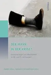Cover: 9783412222925 | Der Mann in der Krise? | Gerald Schröder | Taschenbuch | 219 S. | 2015