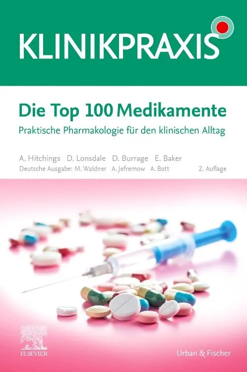 Cover: 9783437212925 | Die Top 100 Medikamente | André Jefremow (u. a.) | Taschenbuch | XXII