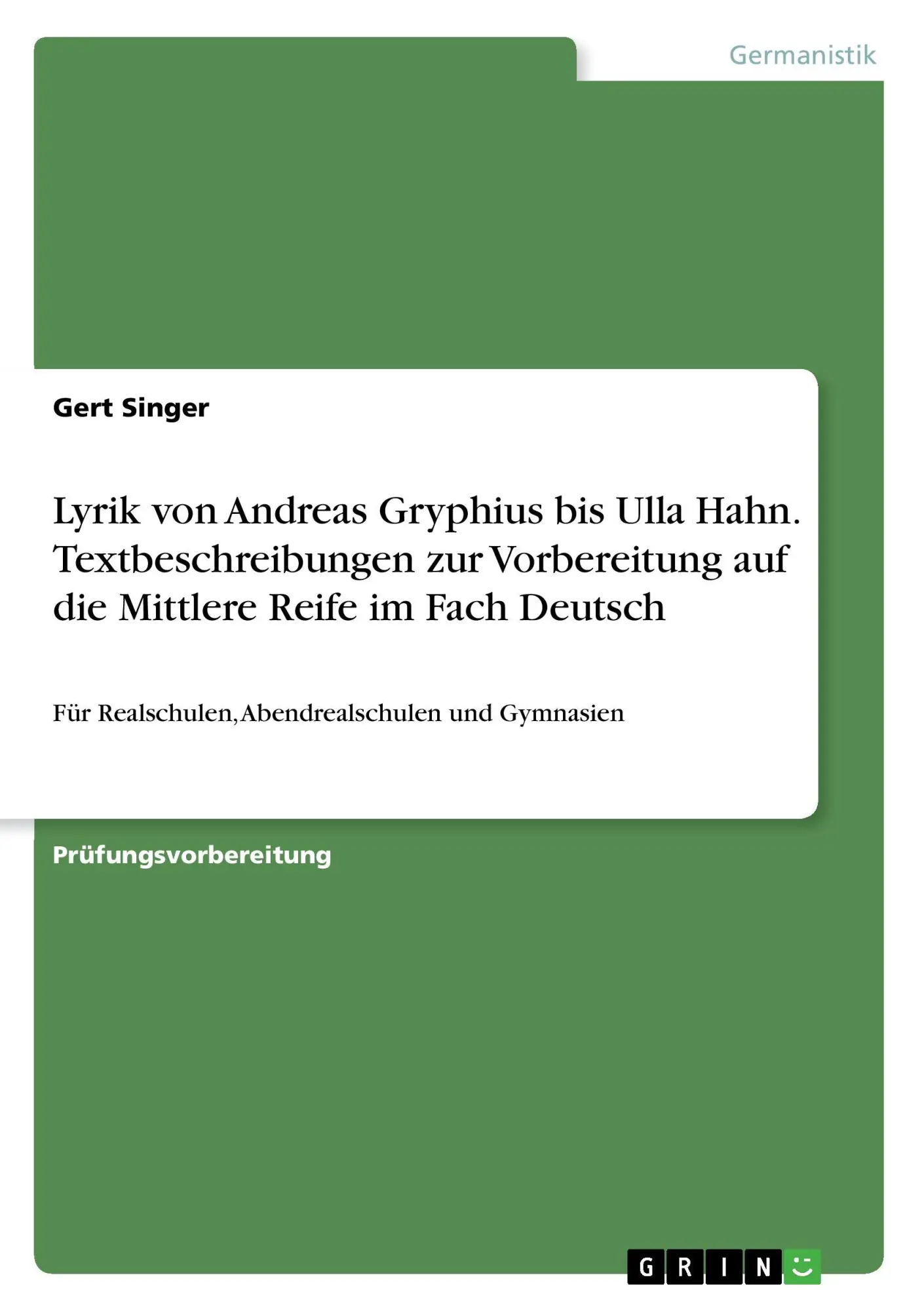 Cover: 9783668292925 | Lyrik von Andreas Gryphius bis Ulla Hahn. Textbeschreibungen zur...