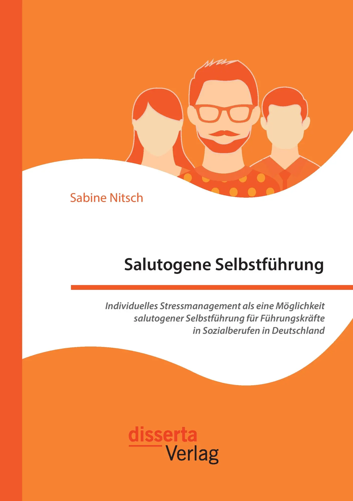 Cover: 9783959352925 | Salutogene Selbstführung. Individuelles Stressmanagement als eine...