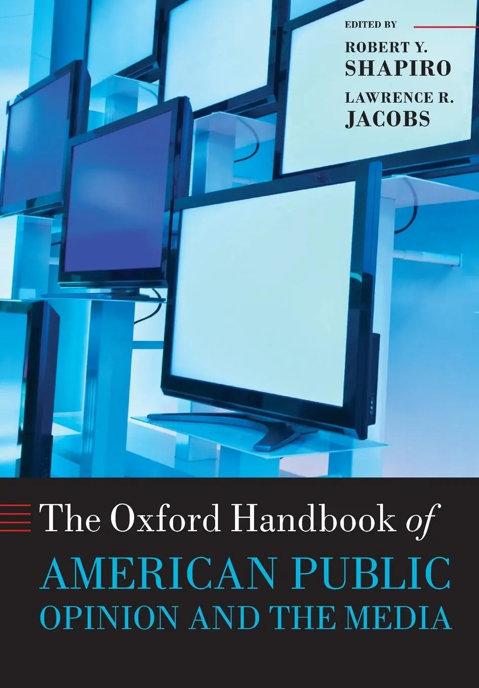 Cover: 9780199673025 | Oxford Handbook of American Public Opinion and the Media | Taschenbuch