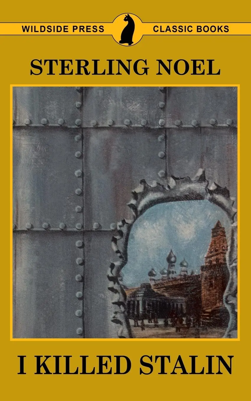 Cover: 9781479433025 | I Killed Stalin | Sterling Noel | Taschenbuch | Englisch | 2017