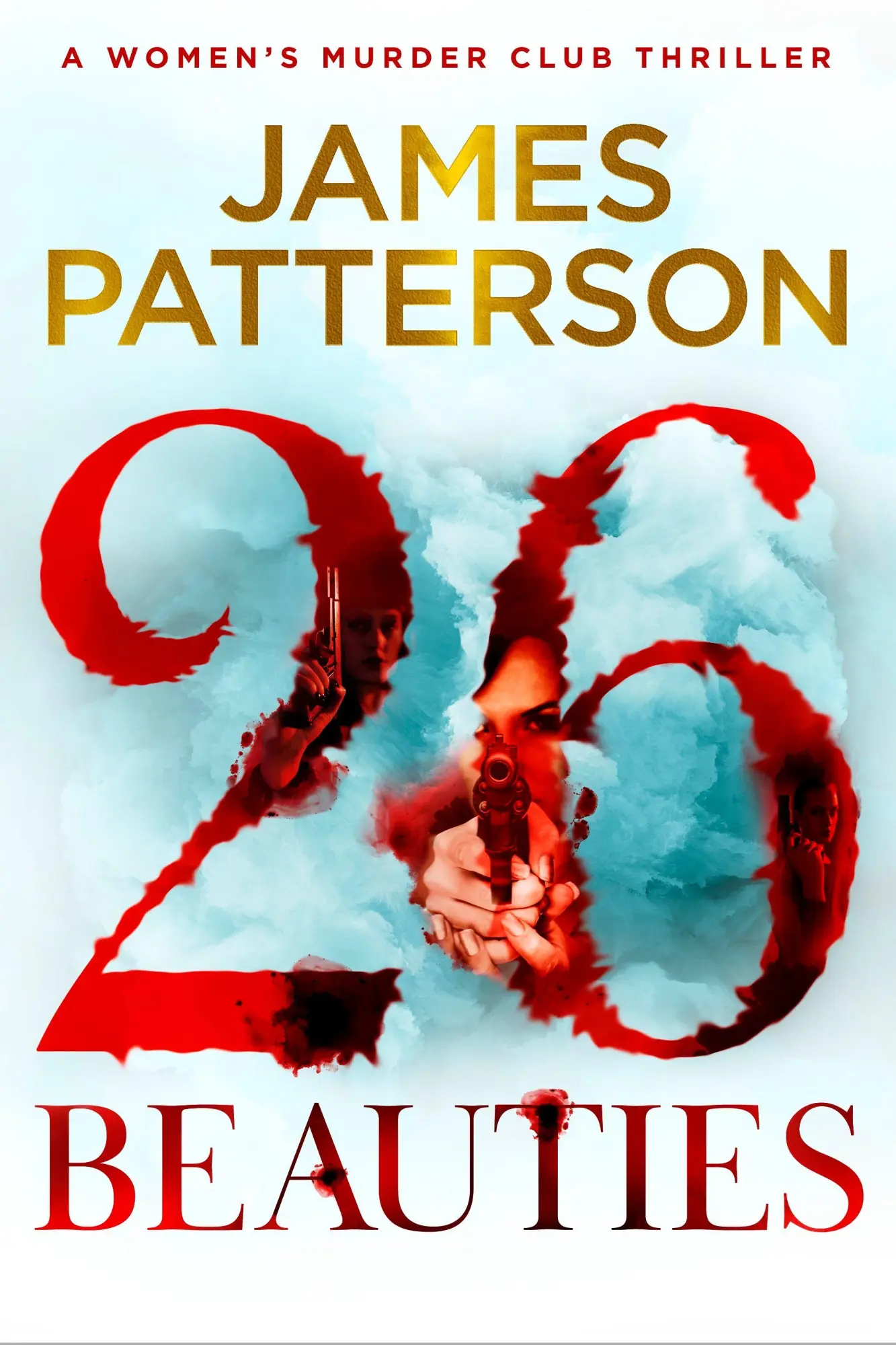Cover: 9781529923025 | 26 Beauties | James Patterson | Buch | Women's Murder Club | 344 S.