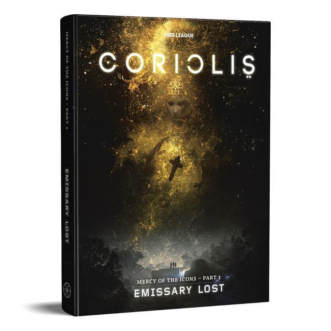 Cover: 9781912743025 | Coriolis: Emissary Lost (Coriolis RPG Supp.) | Free League Publishing